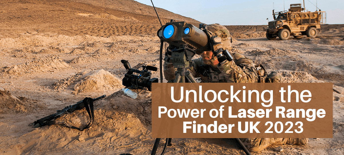 Unlocking the Power of Laser Range Finder UK 2023